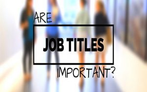 Job Title Là Gì? – Cách Viết Job Title Thu Hút Hàng Nghìn Ứng Viên